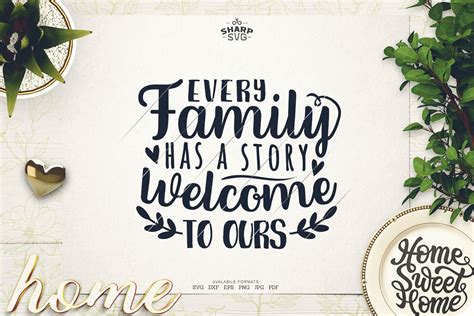 Download Free Every family has a story Welcome to ours Cricut SVG